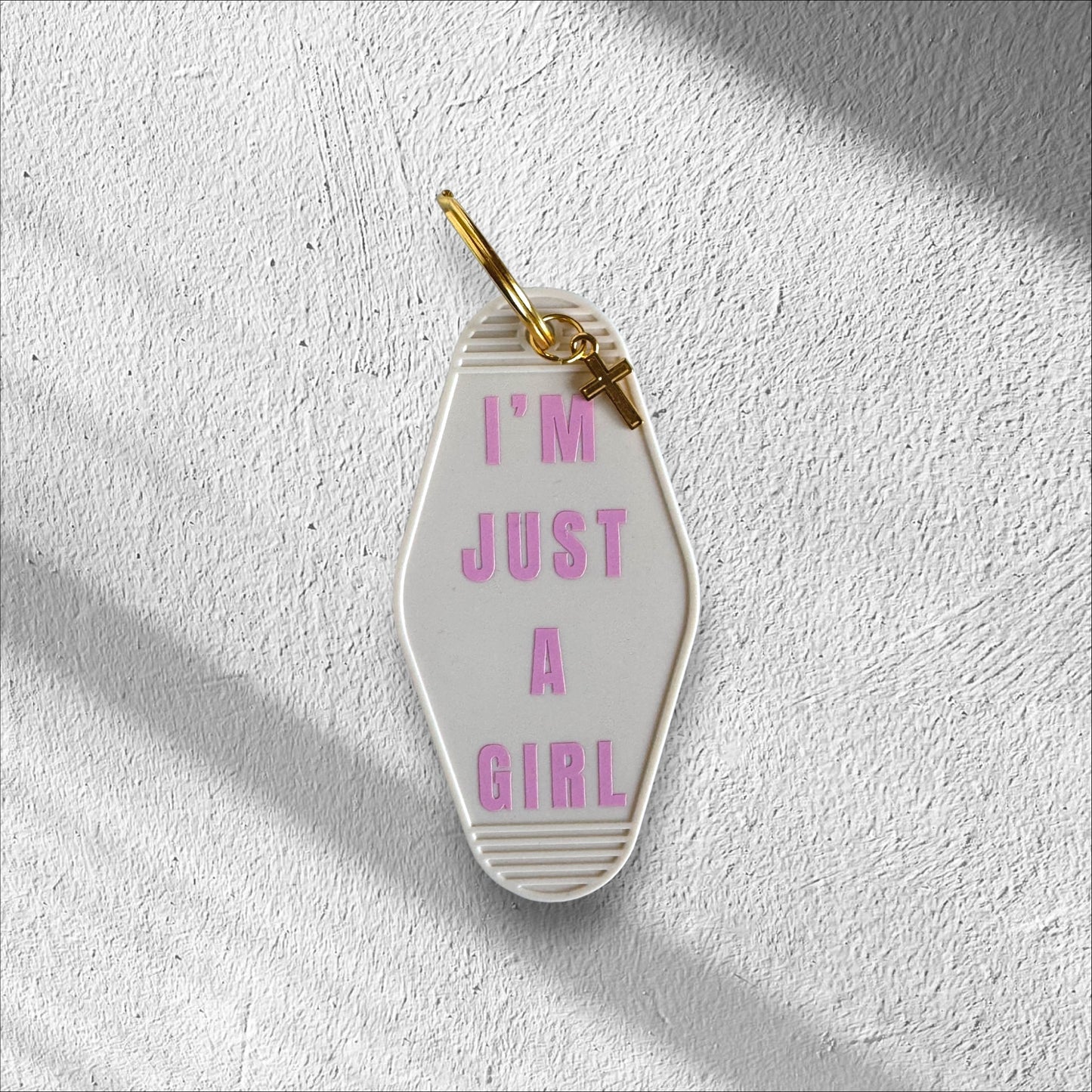 I’M JUST A GIRL