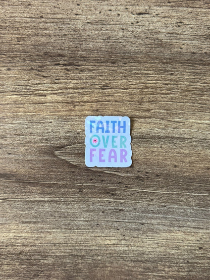 FAITH OVER FEAR