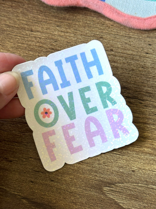 FAITH OVER FEAR