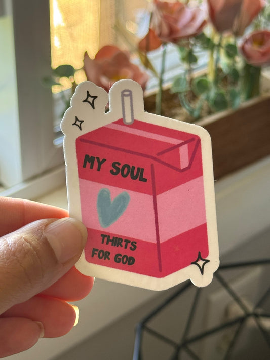 MY SOUL THIRSTS FOR GOD